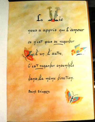 Citation de Saint-Exupéry, calligraphie et enluminure livre artiste, commande spéciale